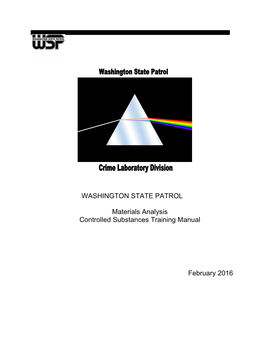 WASHINGTON STATE PATROL Materials Analysis Controlled