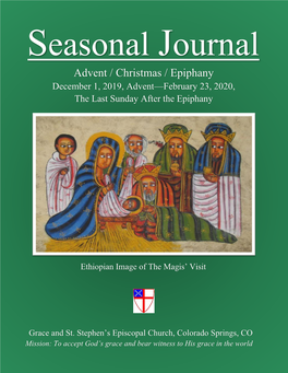 Advent / Christmas / Epiphany December 1, 2019, Advent—February 23, 2020, the Last Sunday After the Epiphany