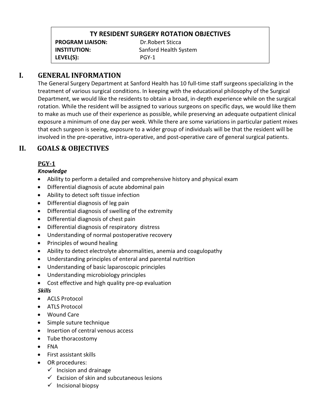 I. General Information Ii. Goals & Objectives Ty Resident