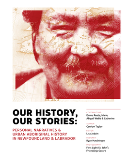 Our History, Our Stories: Personal Narratives and Urban Aboriginal History in NL