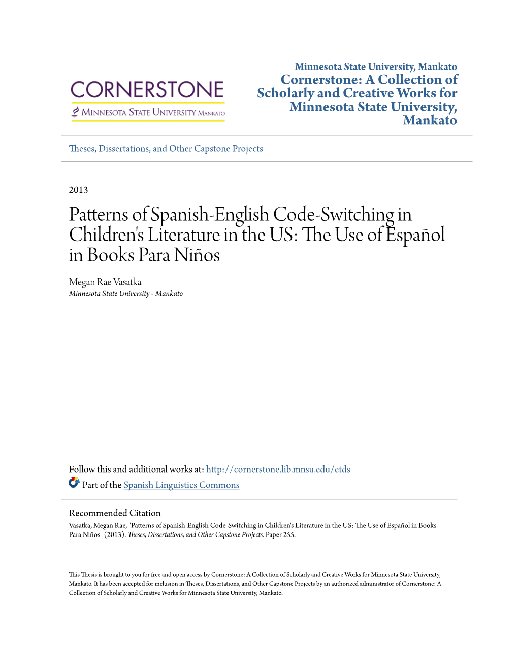 Patterns of Spanish-English Code-Switching in Children's Literature in the US