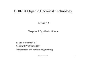 Lecture 8 (Synthetic Fibers)