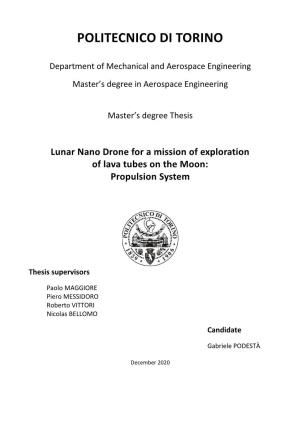 Lunar Nano Drone for a Mission of Exploration of Lava Tubes on the Moon: Propulsion System