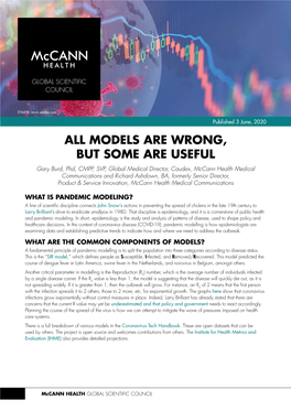 All Models Are Wrong but Some Are Useful: Pandemic Modeling