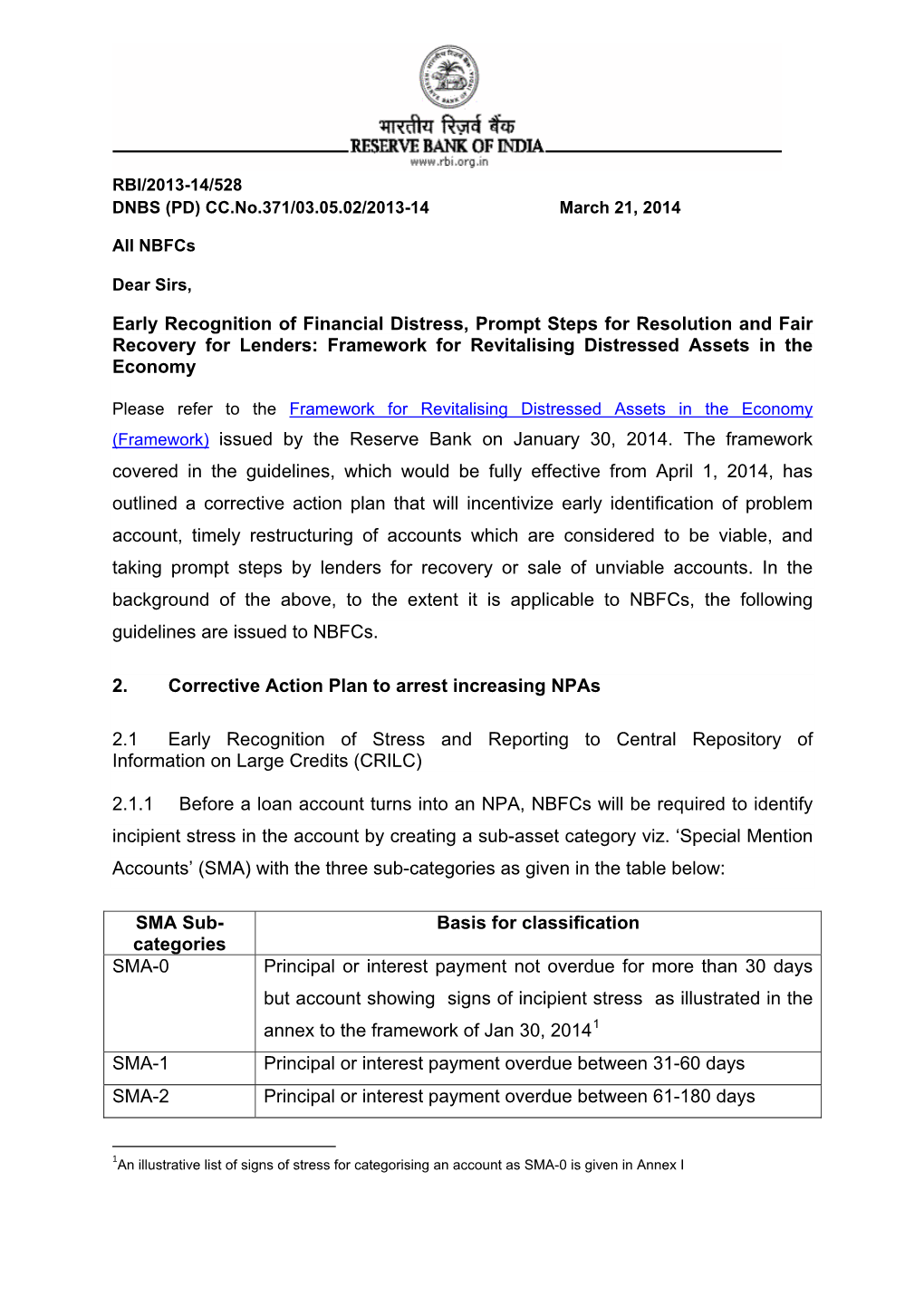 Early Recognition of Financial Distress, Prompt Steps for Resolution and Fair Recovery for Lenders: Framework for Revitalising Distressed Assets in the Economy