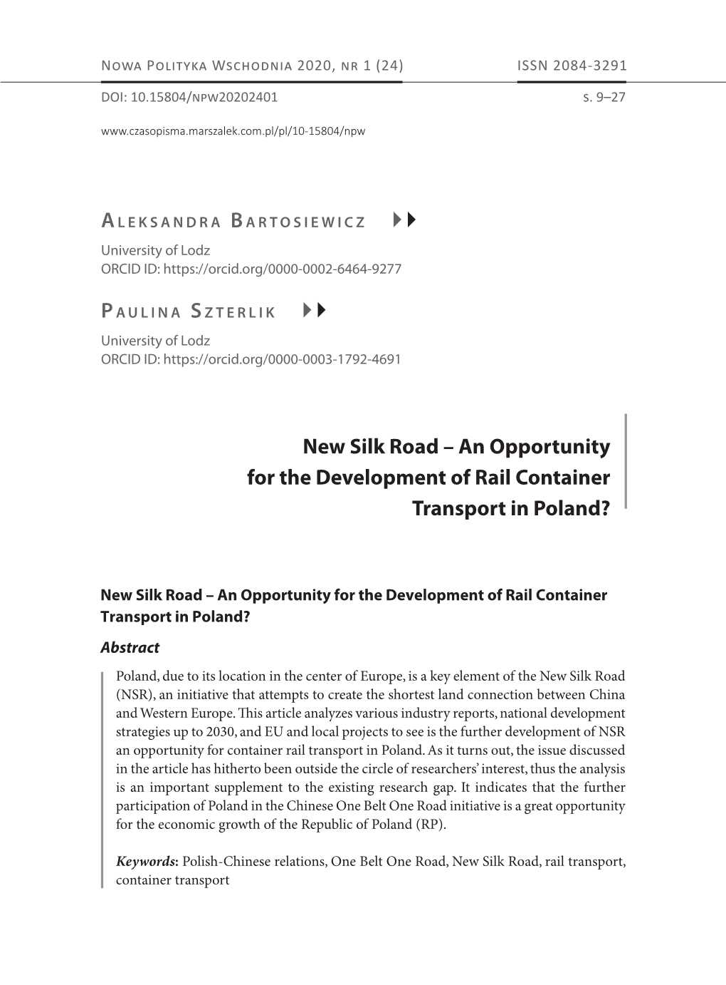 New Silk Road – an Opportunity for the Development of Rail Container Transport in Poland?