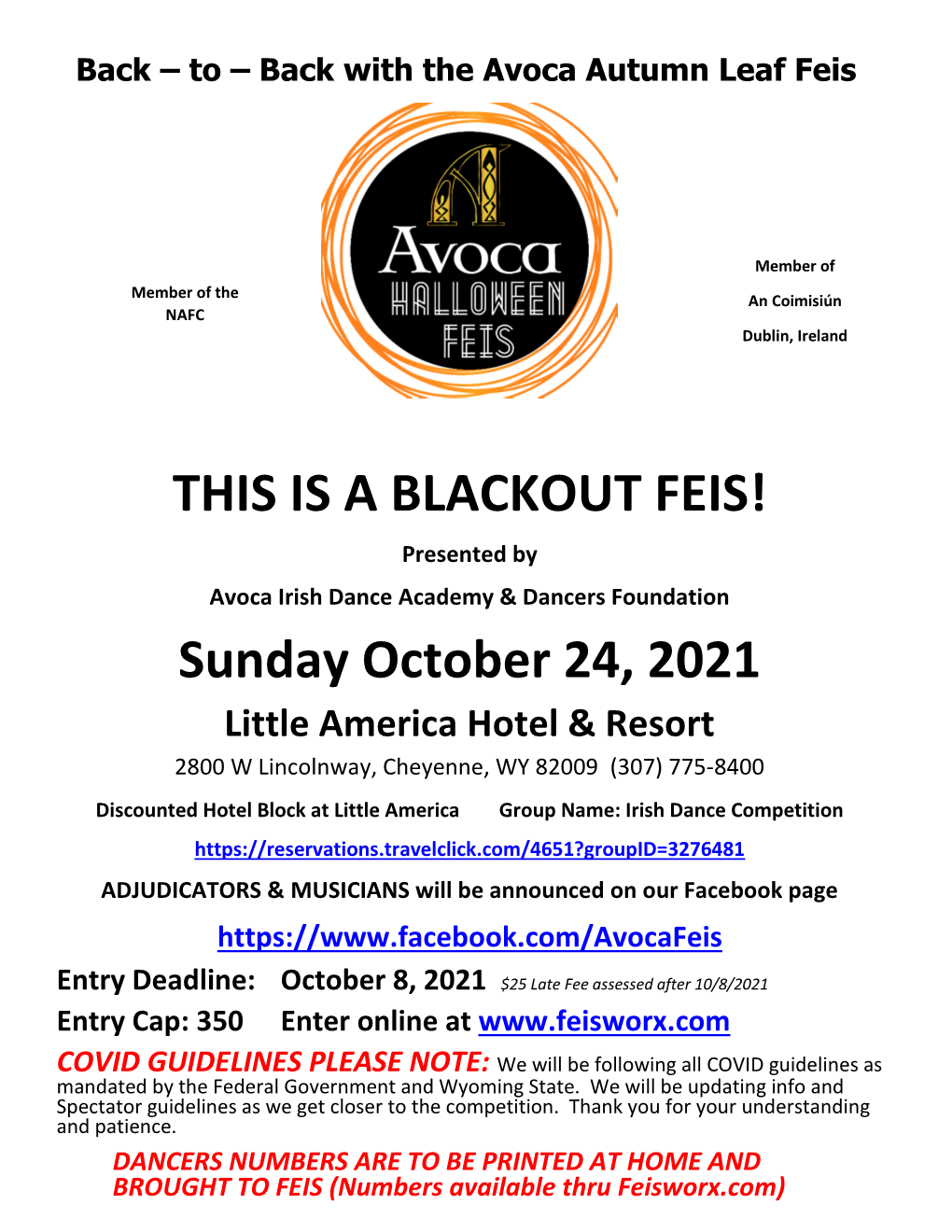 THIS IS a BLACKOUT FEIS! Sunday October 24, 2021