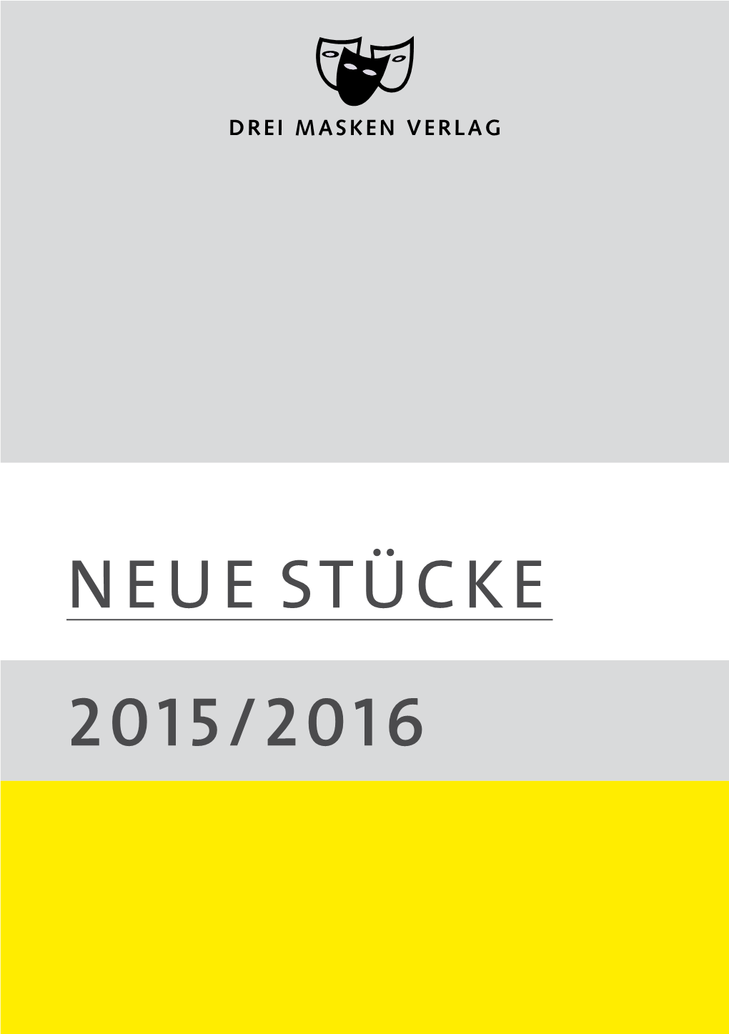 NEUE STÜCKE 2015/2016 GEGEN DIE WAND / Nach Dem Drehbuch Von Fatih Akin / Garage X Wien NEUE STÜCKE 2015/16