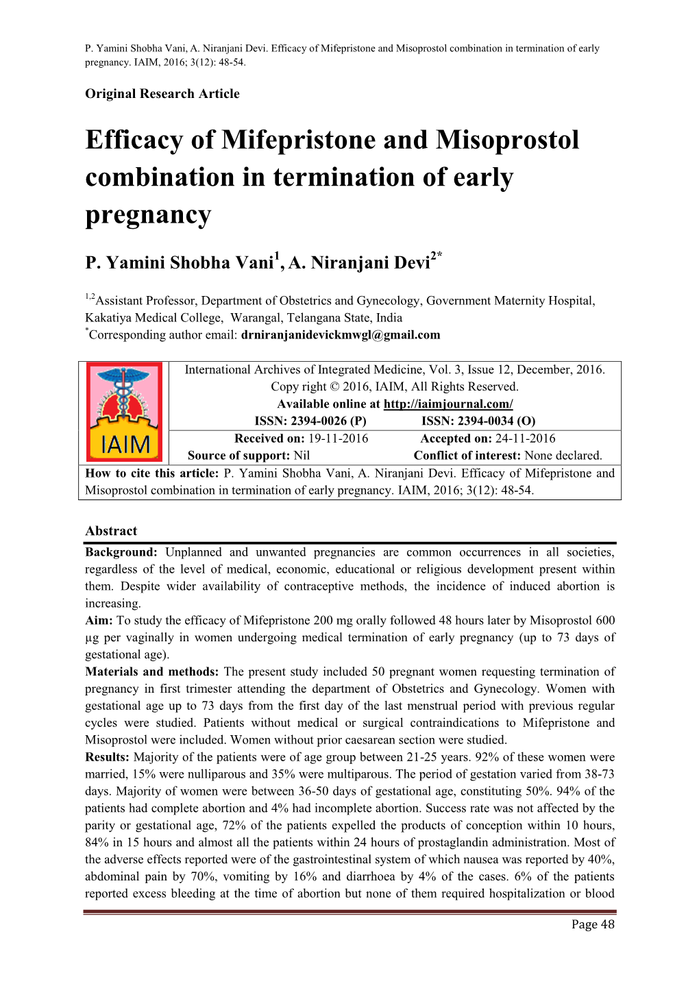 Efficacy of Mifepristone and Misoprostol Combination in Termination of Early Pregnancy