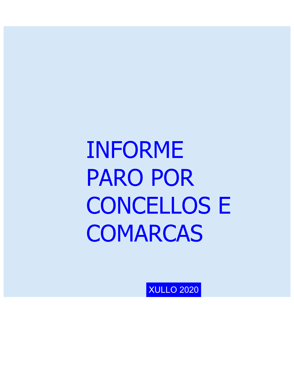 Informe Paro Por Concellos E Comarcas