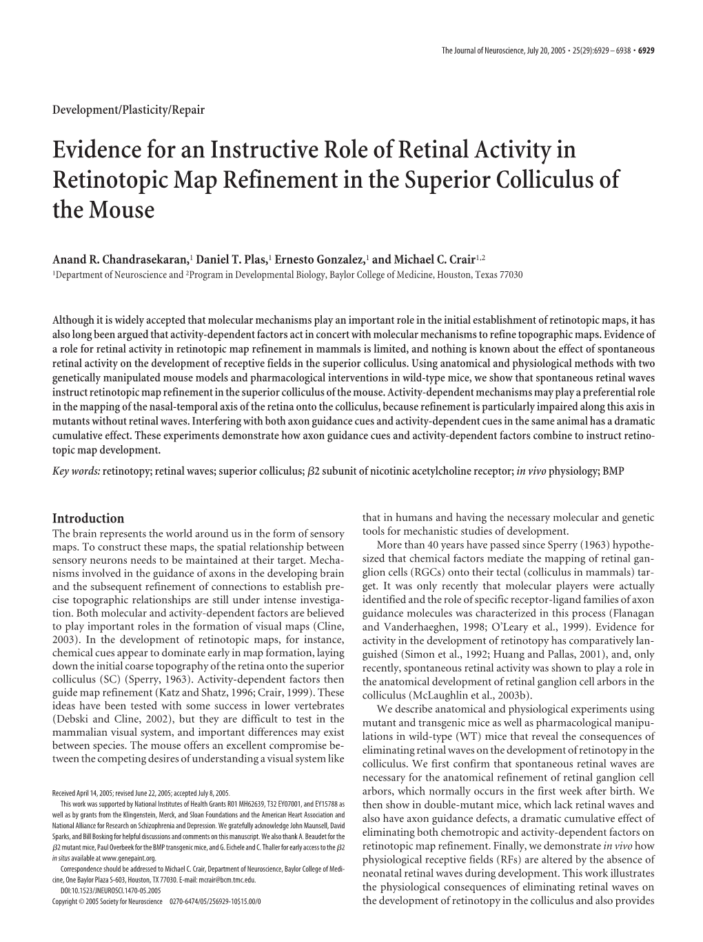 Evidence for an Instructive Role of Retinal Activity in Retinotopic Map Refinement in the Superior Colliculus of the Mouse