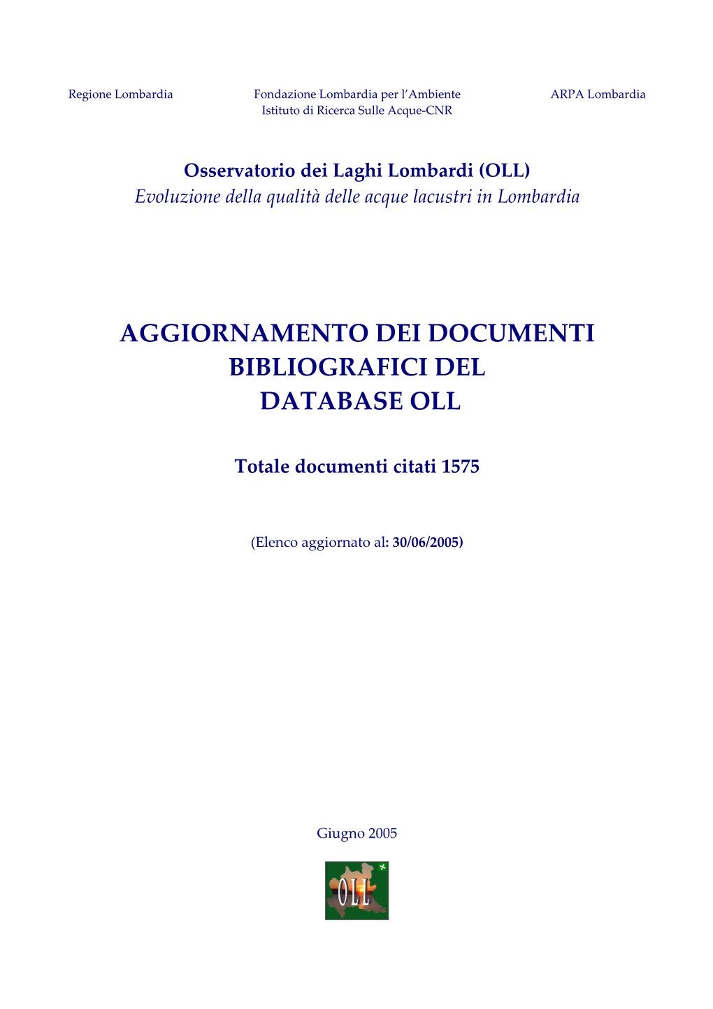 (OLL) Evoluzione Della Qualità Delle Acque Lacustri in Lombardia