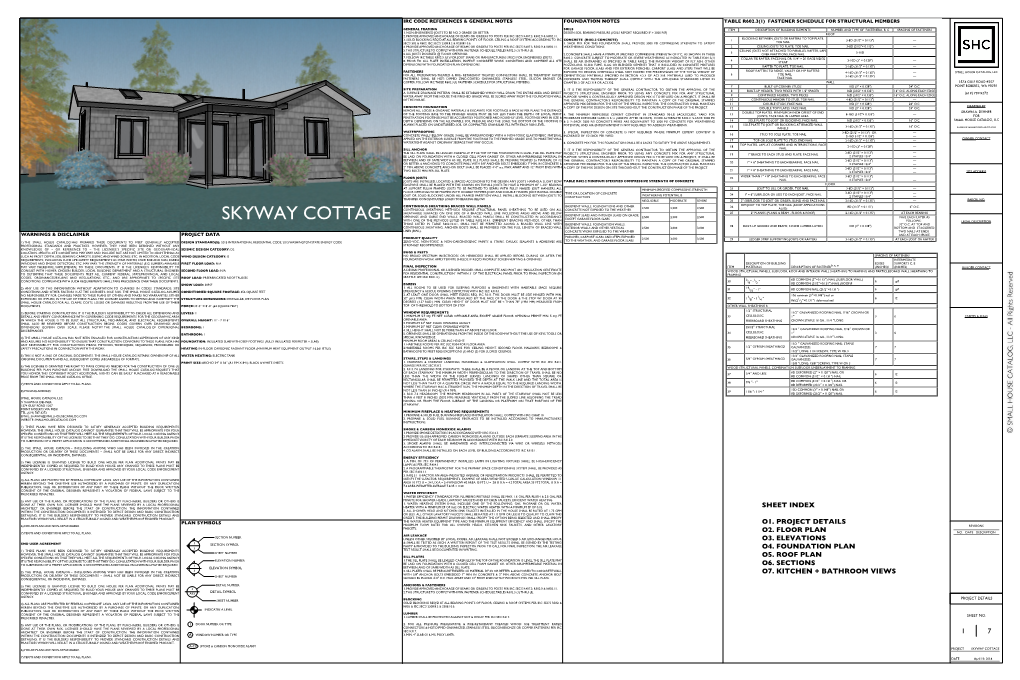 Skyway Cottage with One of the Methods Listed in Table R602.10.4.1