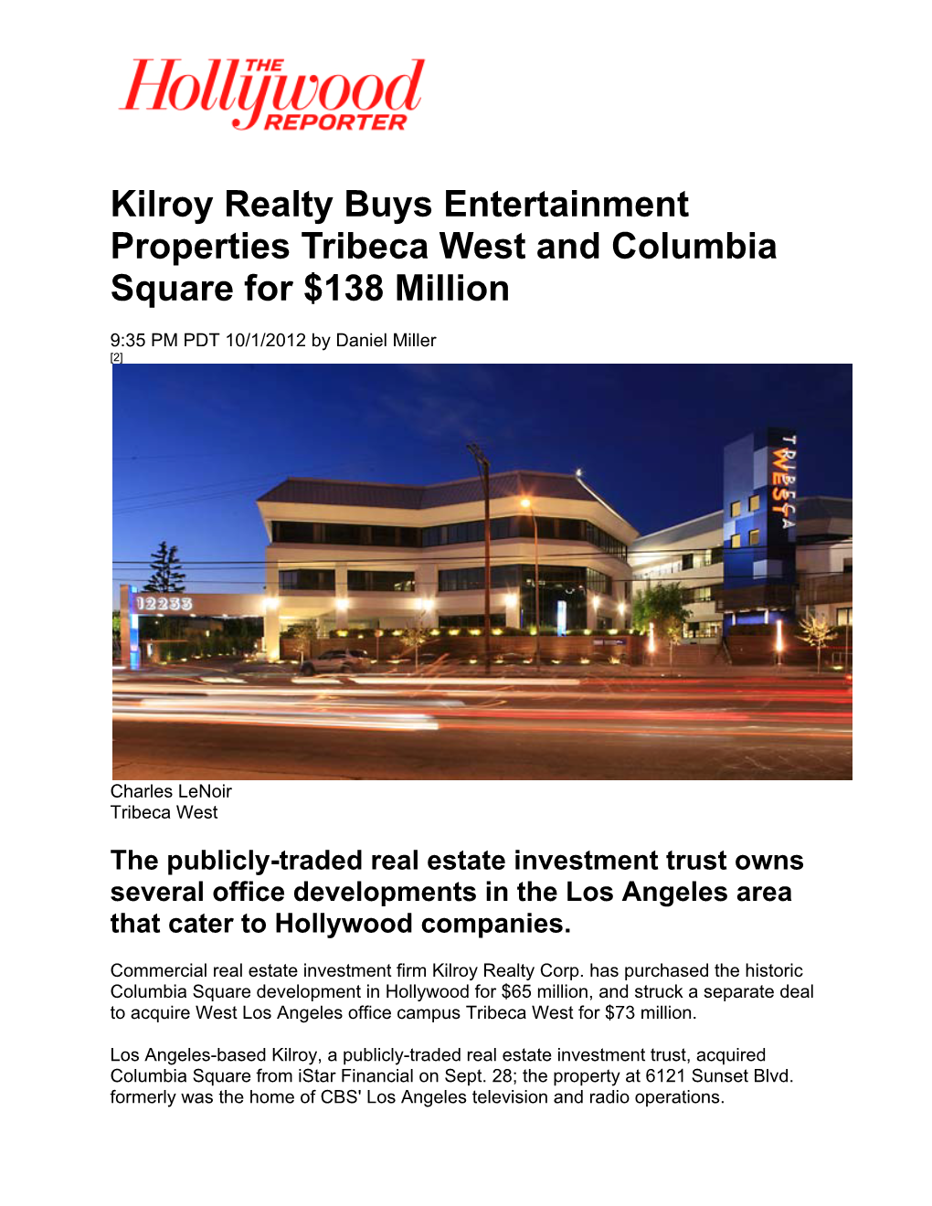 Kilroy Realty Buys Entertainment Properties Tribeca West and Columbia Square for $138 Million