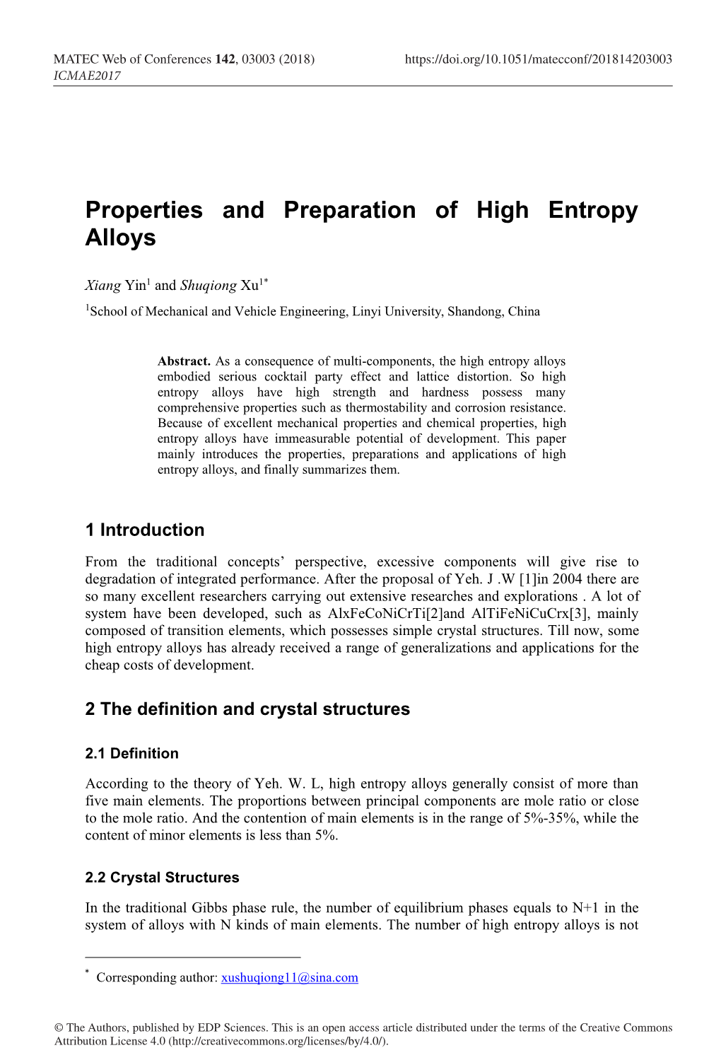 Properties and Preparation of High Entropy Alloys