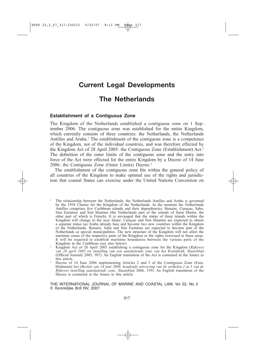 Current Legal Developments the Netherlands