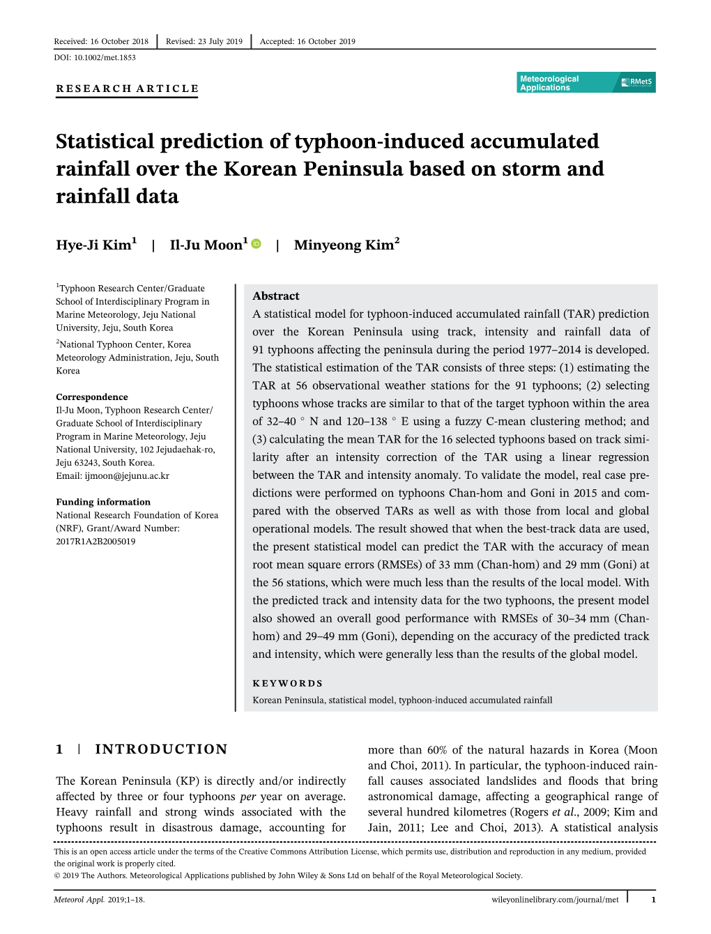 Statistical Prediction of Typhoon‐Induced Accumulated Rainfall Over the Korean Peninsula Based on Storm and Rainfall Data