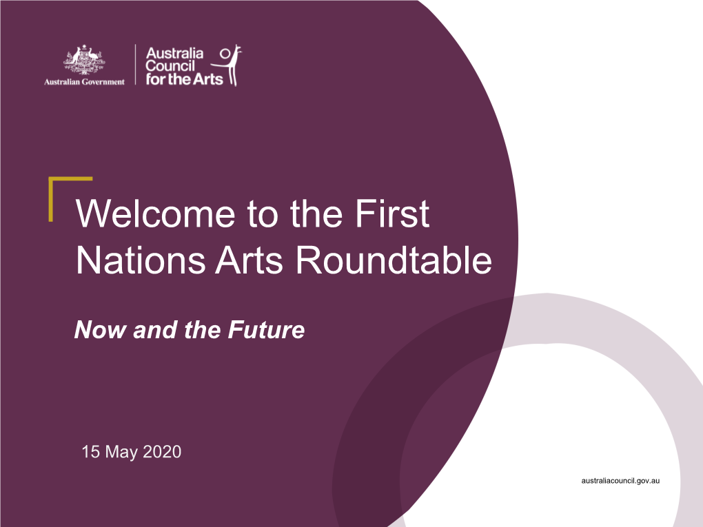 The First Nations Arts Roundtable
