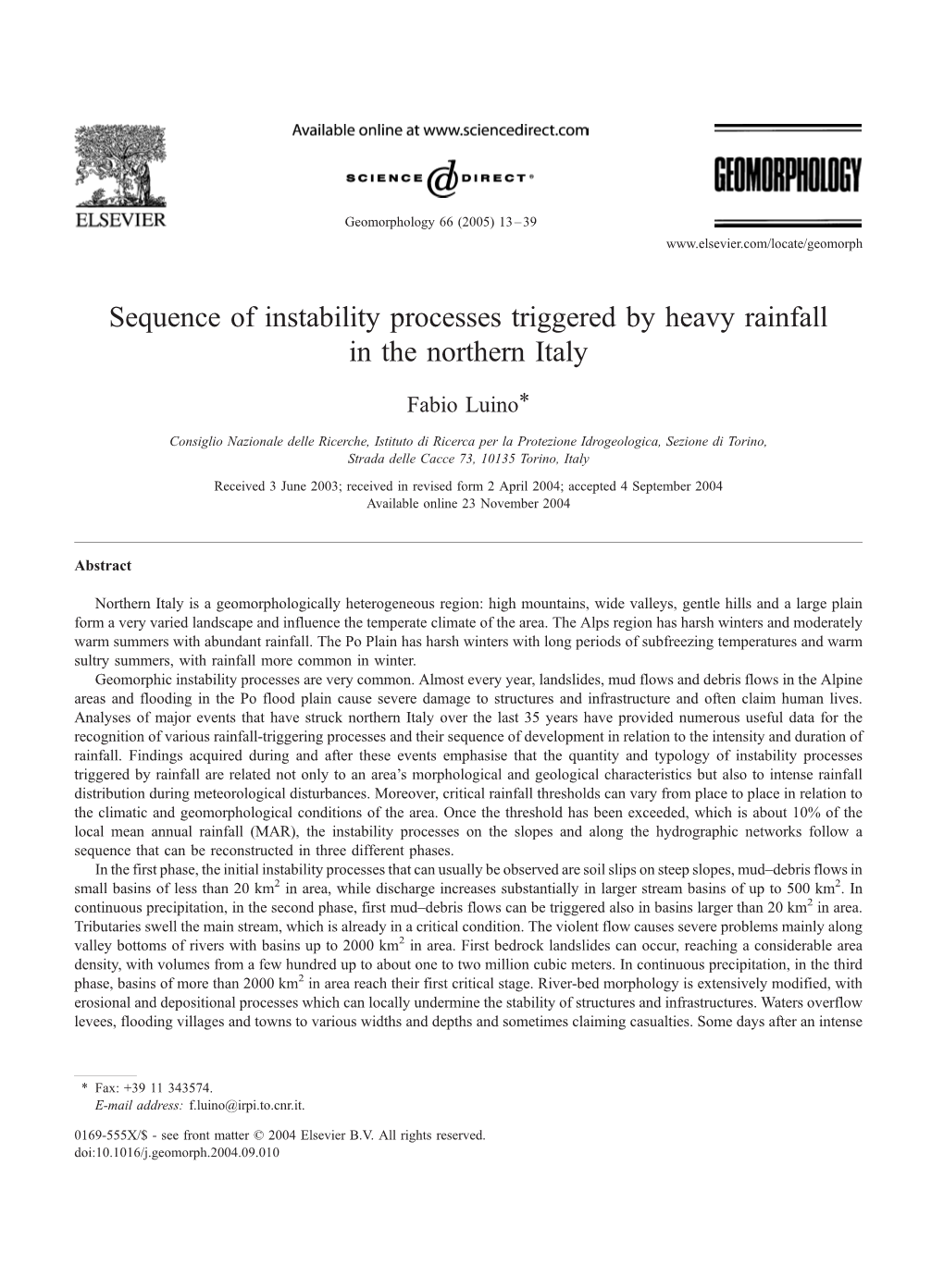 Sequence of Instability Processes Triggered by Heavy Rainfall in the Northern Italy