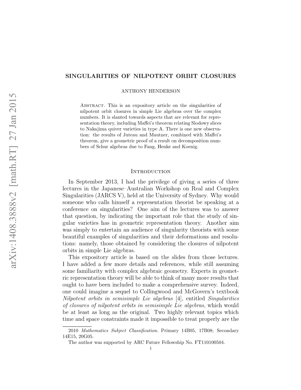 Arxiv:1408.3888V2 [Math.RT] 27 Jan 2015 Ea Es Sln Steoiia.Tohgl Eeattpc Which Topics T Relevant Are Highly Properly Two Treat to Impossible Original