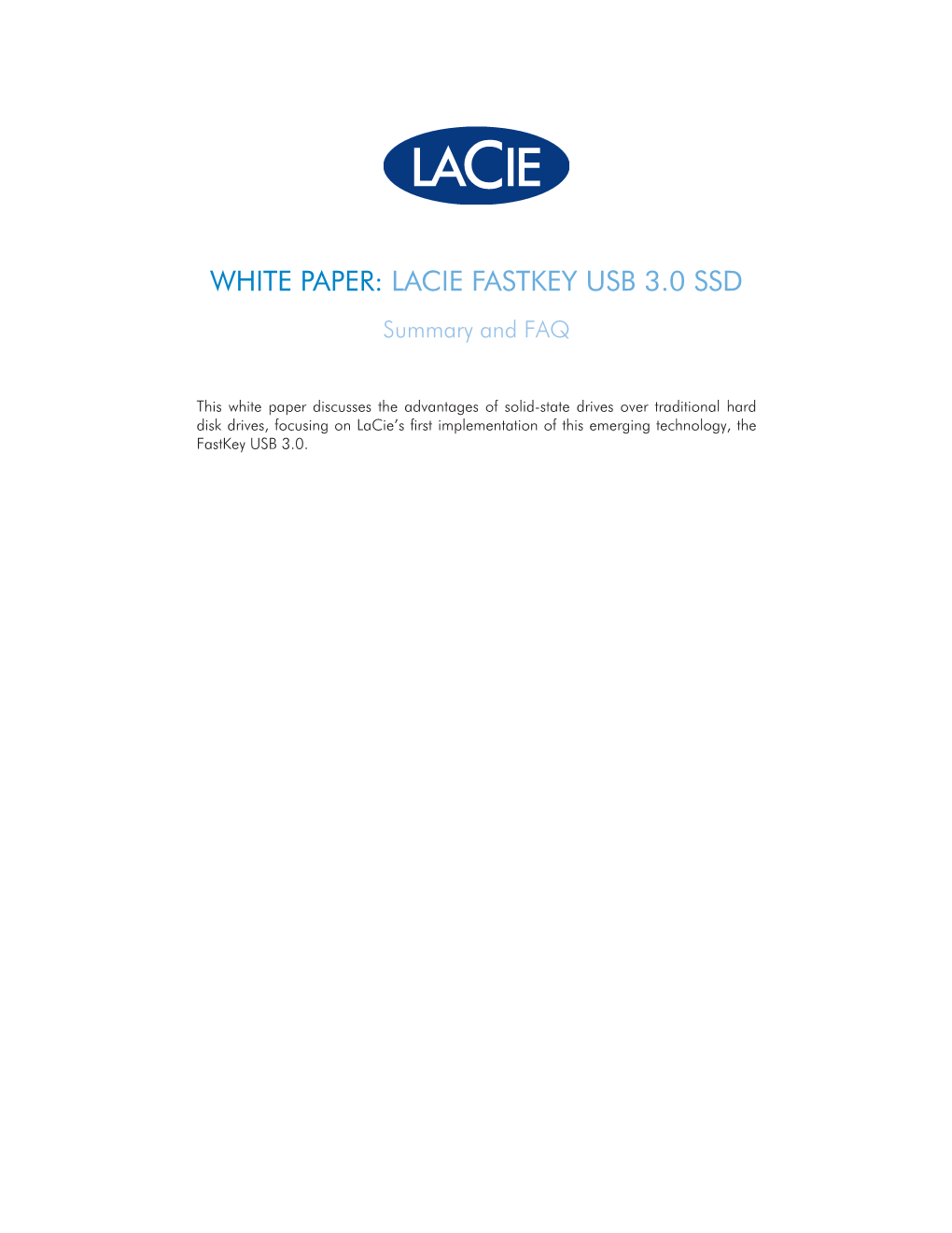 WHITE PAPER: LACIE FASTKEY USB 3.0 SSD Summary and FAQ