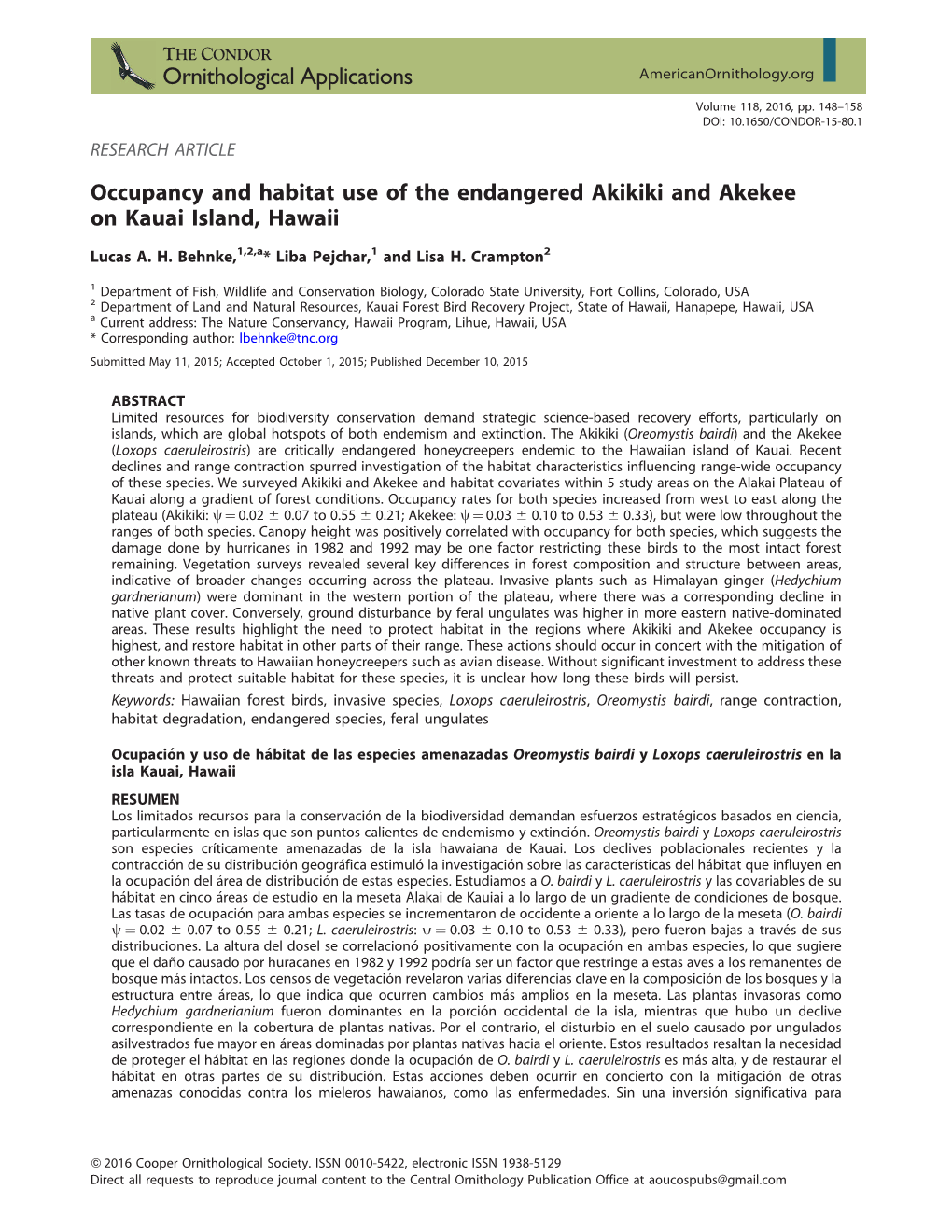 Occupancy and Habitat Use of the Endangered Akikiki and Akekee on Kauai Island, Hawaii