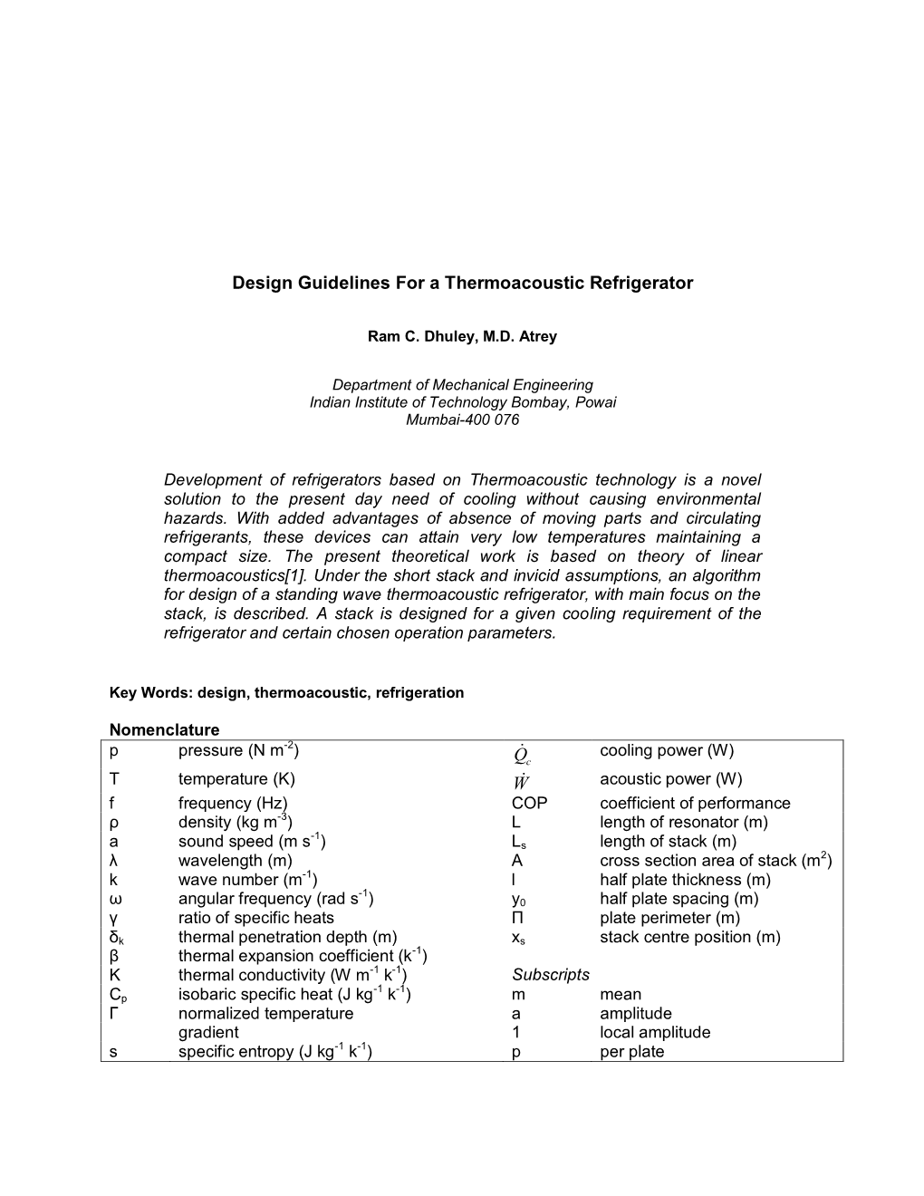 Design Guidelines for a Thermoacoustic Refrigerator Q Q