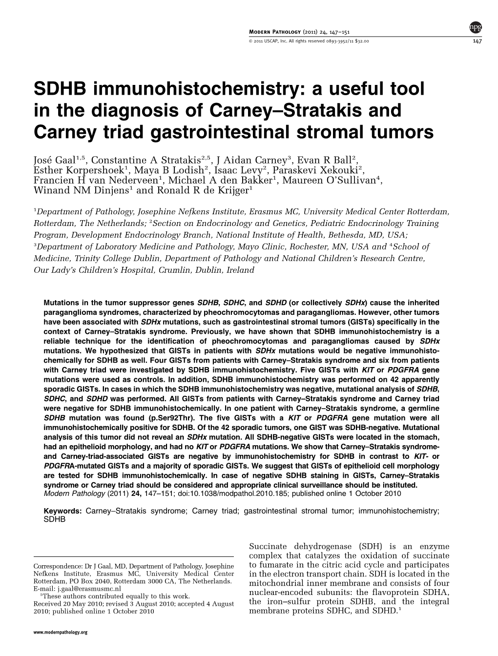 SDHB Immunohistochemistry: a Useful Tool in the Diagnosis of Carney–Stratakis and Carney Triad Gastrointestinal Stromal Tumors