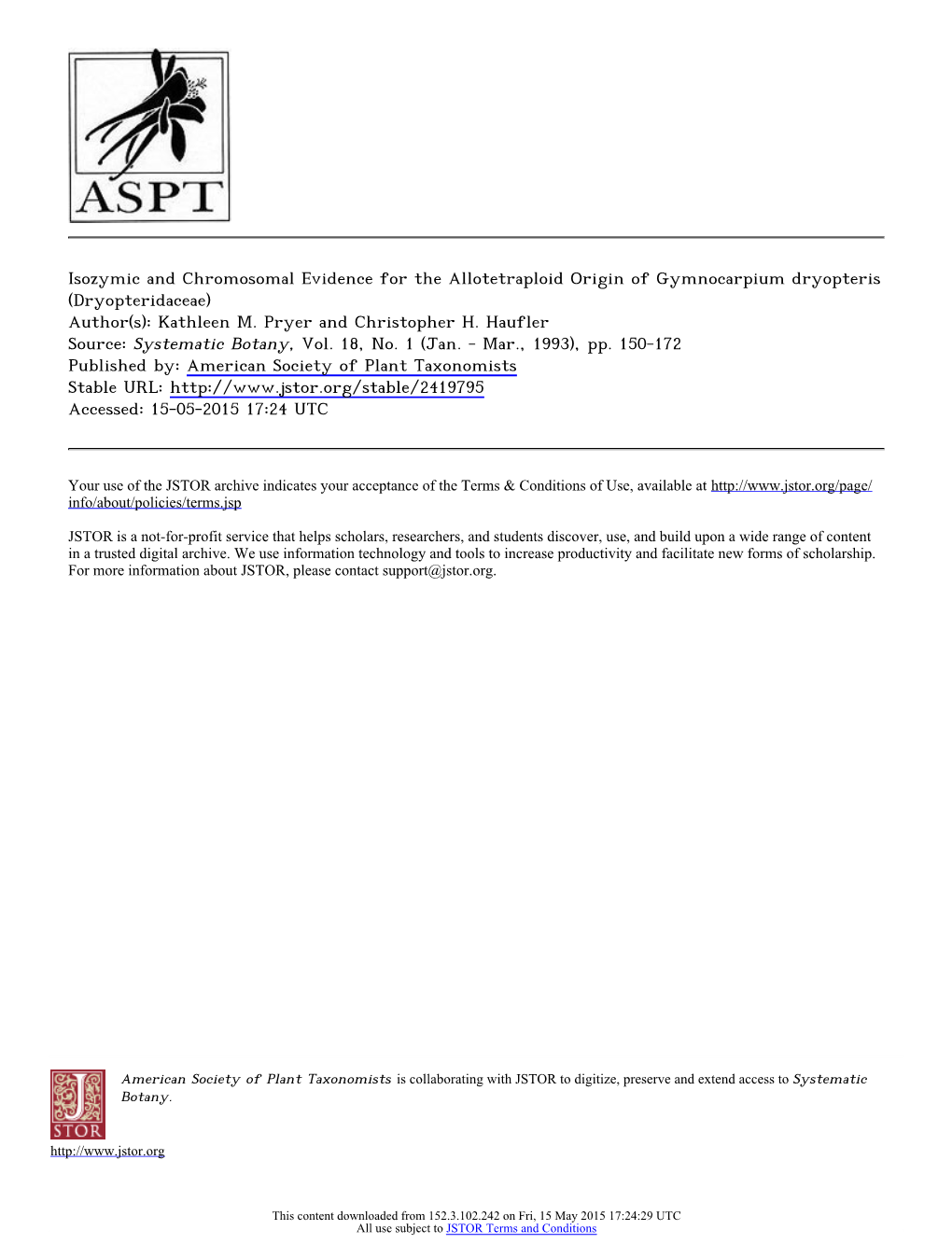 Isozymic and Chromosomal Evidence for the Allotetraploid Origin of Gymnocarpium Dryopteris (Dryopteridaceae) Author(S): Kathleen M