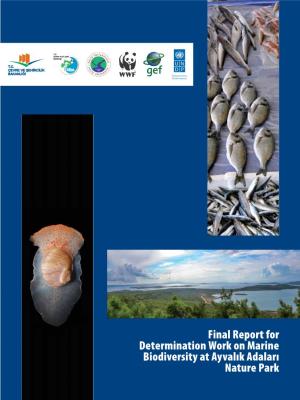 Final Report for Determination Work on Marine Biodiversity at Ayvalık Adaları Nature Park