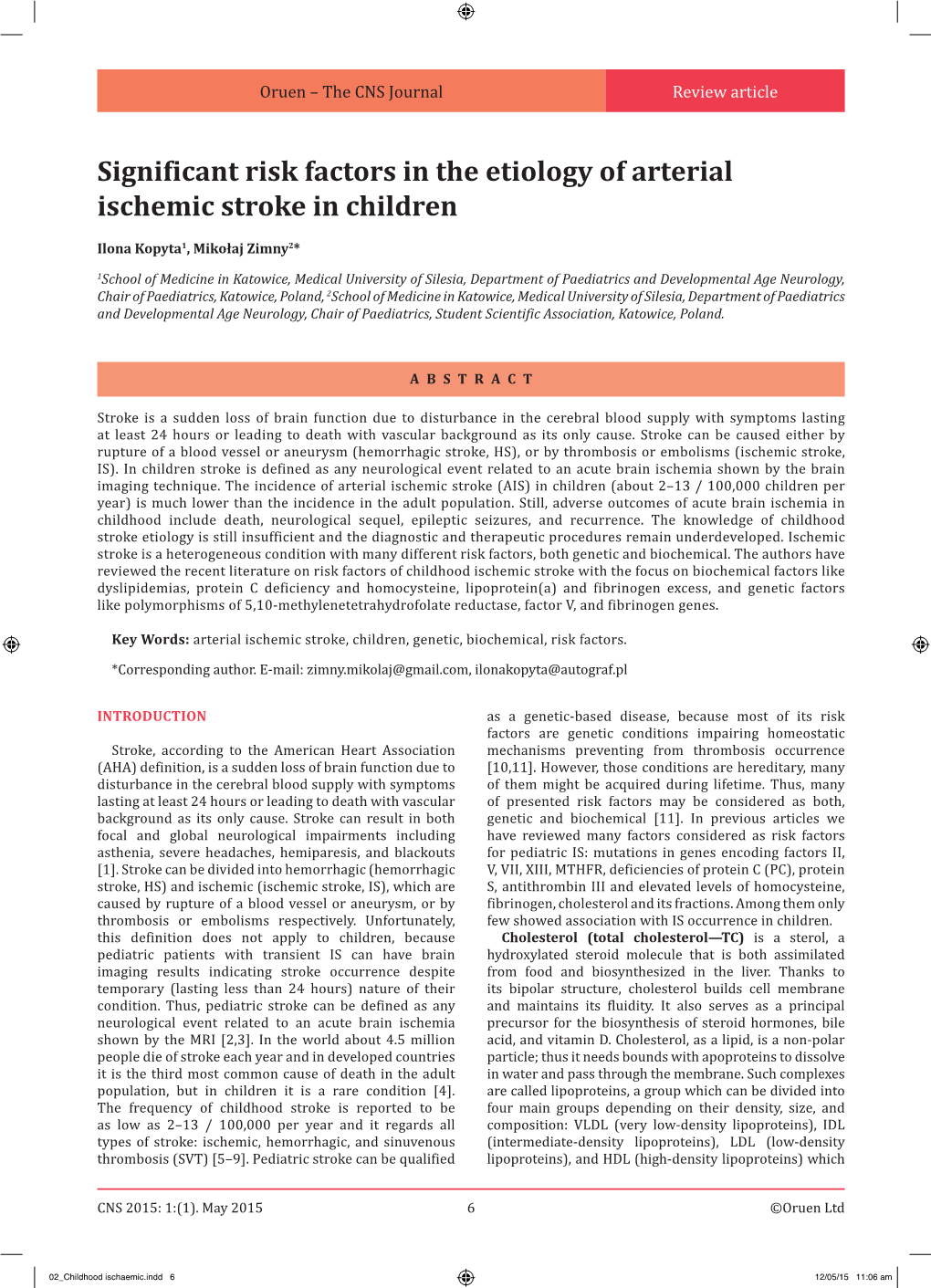 Significant Risk Factors in the Etiology of Arterial Ischemic Stroke in Children