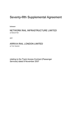 Arriva Rail London Limited 75Th Supplemental Agreement