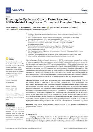 Targeting the Epidermal Growth Factor Receptor in EGFR-Mutated Lung Cancer: Current and Emerging Therapies