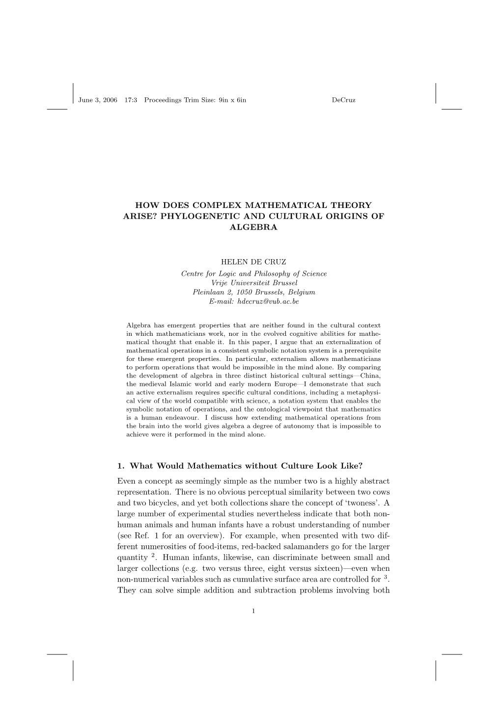 How Does Complex Mathematical Theory Arise? Phylogenetic and Cultural Origins of Algebra