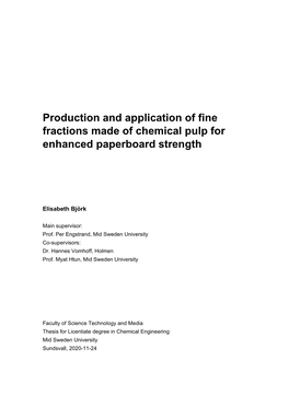 Production and Application of Fine Fractions Made of Chemical Pulp for Enhanced Paperboard Strength