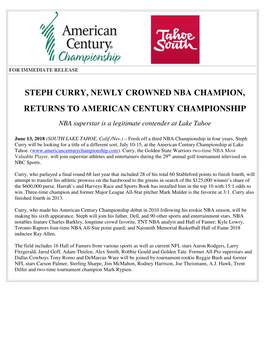 Steph Curry, Newly Crowned Nba Champion, Returns to American Century Championship