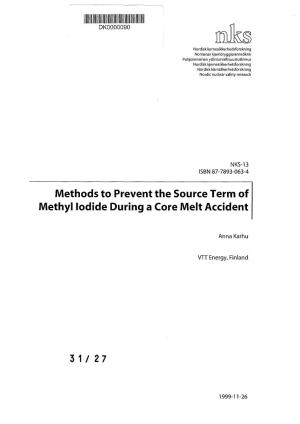 Methods to Prevent the Source Term of Methyl Iodide During a Core Melt Accident
