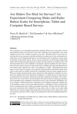 An Experiment Comparing Slider and Radio Button Scales for Smartphone, Tablet and Computer Based Surveys