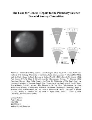 The Case for Ceres: Report to the Planetary Science Decadal Survey Committee