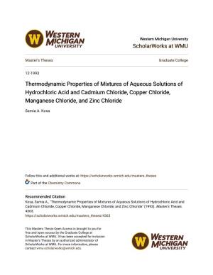 Thermodynamic Properties of Mixtures of Aqueous Solutions of Hydrochloric Acid and Cadmium Chloride, Copper Chloride, Manganese Chloride, and Zinc Chloride
