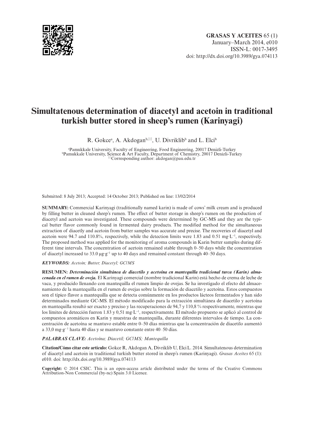 Simultatenous Determination of Diacetyl and Acetoin in Traditional Turkish Butter Stored in Sheep’S Rumen (Karinyagi)