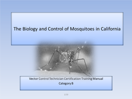 The Biology and Control of Mosquitoes in California