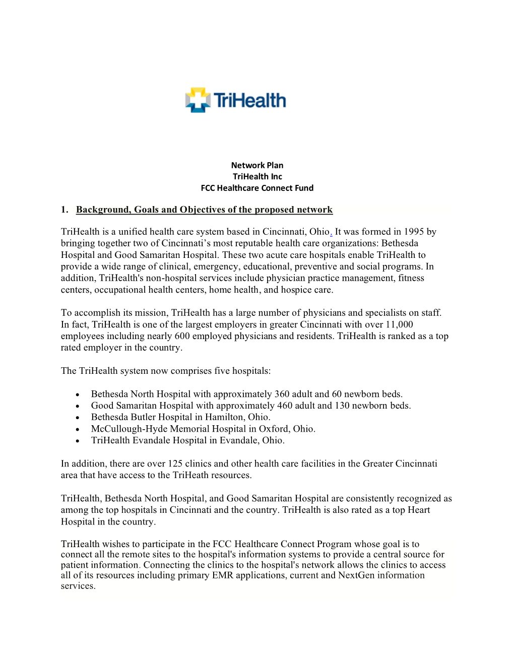 1. Background, G Oals and Objectives of the Proposed Network Trihealth