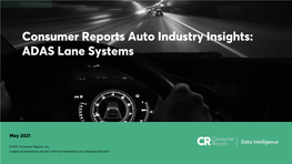 Consumer Reports Auto Industry Insights: ADAS Lane Systems