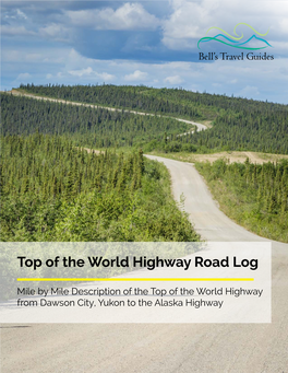 Top of the World Highway Road Log