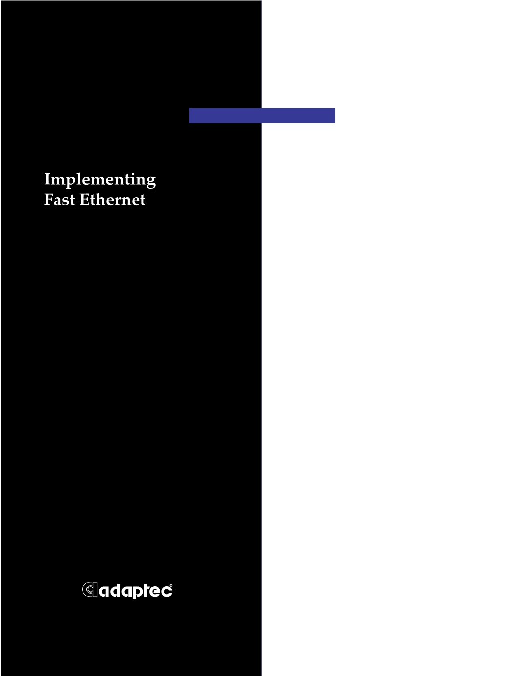 Implementing Fast Ethernet