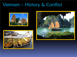 Vietnam – History & Conflict