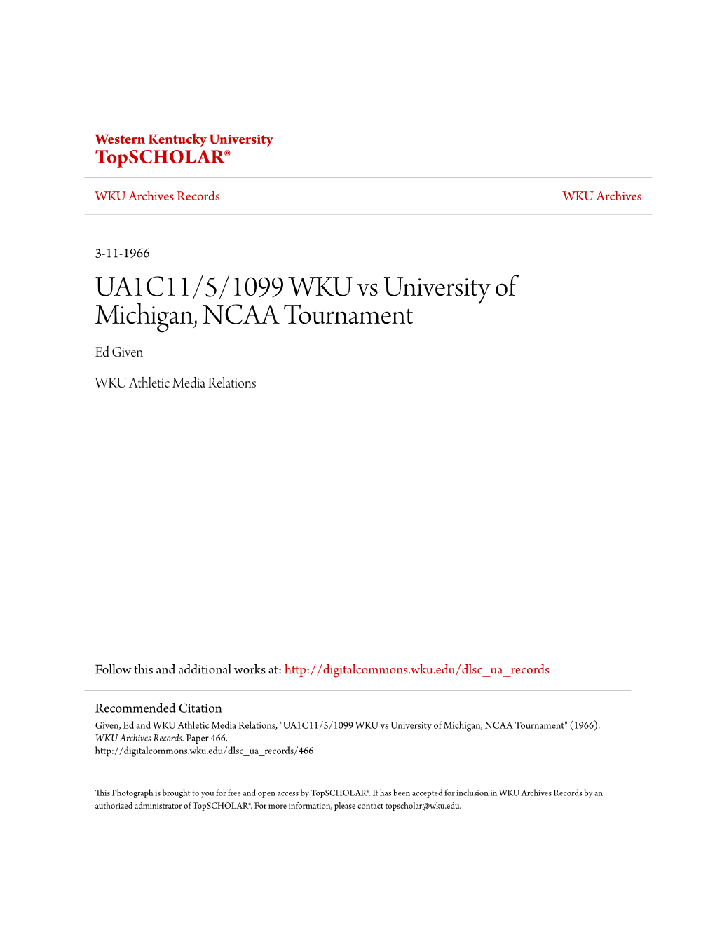UA1C11/5/1099 WKU Vs University of Michigan, NCAA Tournament Ed Given