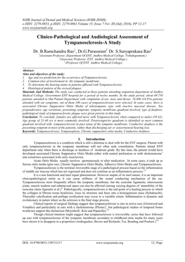 Clinico-Pathological and Audiological Assessment of Tympanosclerosis-A Study