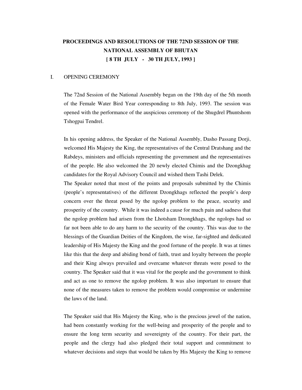 Proceedings and Resolutions of the 72Nd Session of the National Assembly of Bhutan [ 8 Th July - 30 Th July, 1993 ]
